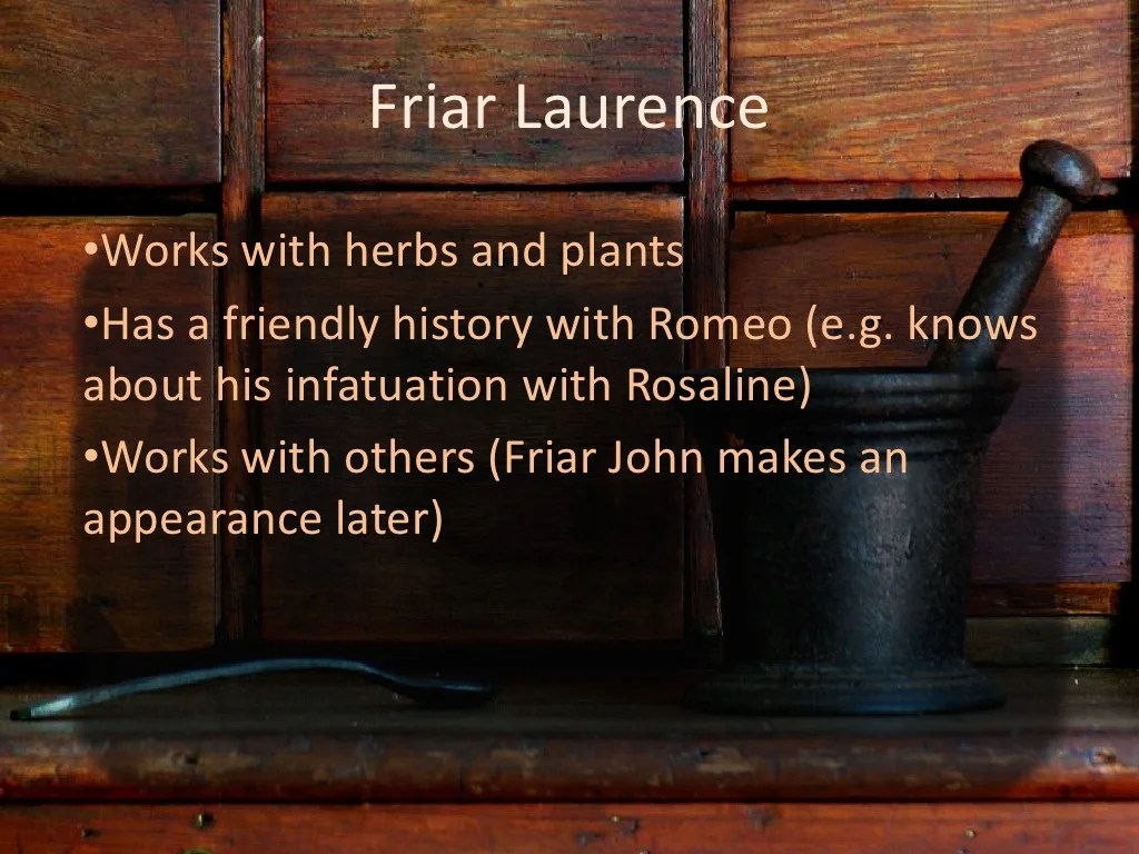 Friar lawrence quotes about the plan