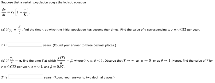 Suppose that a certain population obeys the logistic equation